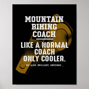 Mountainbike Coach Als Een Gewone Coach Biker Fu Poster