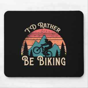 Mountainbike fietsen Ik ging liever fietsen Muismat