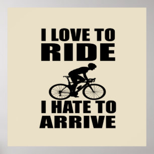 Mountainbike Humor - Wielren Quote - Grappige Fiet Poster