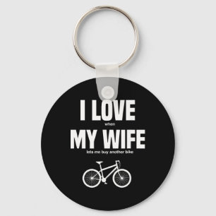 Mountainbike Ik hou ervan als mijn vrouw me laat e Sleutelhanger
