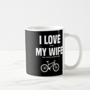Mountainbike Ik hou ervan als mijn vrouw me nog ee Koffiemok