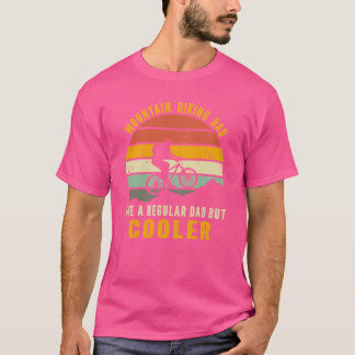 mountainbike-papa als een gewone papa maar cooler t-shirt