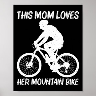Mountainbike voor moeder MTB mountainbiken B Poster