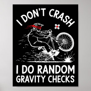 Mountainbiken Ik Crash Niet Ik Doe Willekeurige Zw Poster
