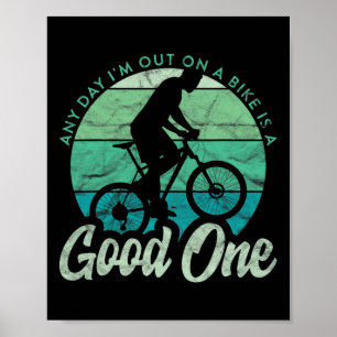 Mountainbiken Mtb Elke dag dat ik op een fiets ben Poster