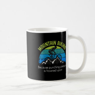 Mountainbiken omdat het slaan van mensen grappig i koffiemok
