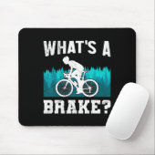 Mountainbiker Wat Is Een Rem Mtb Grappige Mountain Muismat (Met muis)