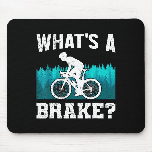 Mountainbiker Wat Is Een Rem Mtb Grappige Mountain Muismat (Voorkant)