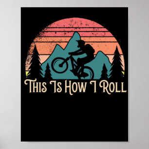 mountainbikringfiets Dit is hoe ik rol Poster
