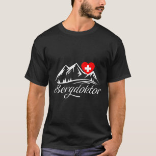 Mountains Alps Apres Ski Skiing Sn T-shirt
