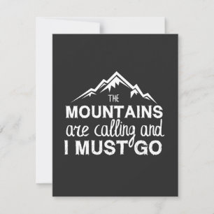 Mountains Are Calling And I Must Go Bedankkaart