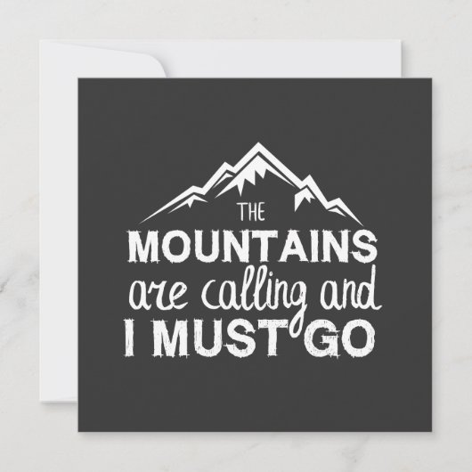 Mountains Are Calling And I Must Go Kaart (Voorkant)