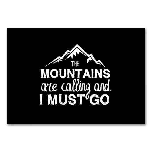 Mountains Are Calling And I Must Go Kaart (Voorkant)
