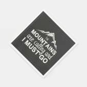 Mountains Are Calling And I Must Go Servet (Hoek)