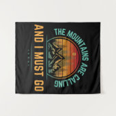 Mountains Are Calling And I Must Go Wandkleed (Voorkant (horizontaal))