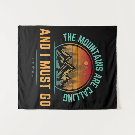 Mountains Are Calling And I Must Go Wandkleed (Voorkant (horizontaal))