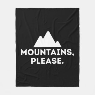 Mountains Please Outdoors Camping Climbing Tee Fleece Deken