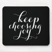 Mousepad: blijf genieten muismat (Voorkant)