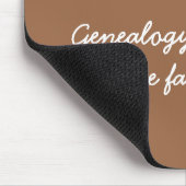 Mousepad - Genealogie loopt in de familie Muismat (Hoek)