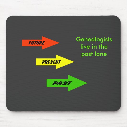 MousePad - Genealogisten wonen in het verleden Muismat (Voorkant)