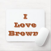 Mousepad I Love Brown Muismat (Met muis)