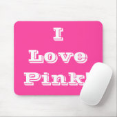 Mousepad I Love Pink Muismat (Met muis)
