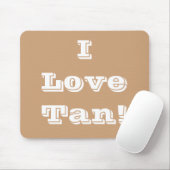 Mousepad I Love Tan Muismat (Met muis)