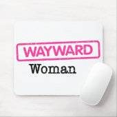 Mousepad met Wayward Woman Logo Muismat (Met muis)