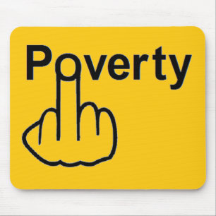 Mousepad Poverty Muismat