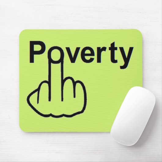 Mousepad Poverty Muismat (Met muis)