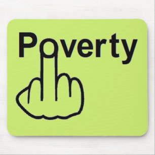 Mousepad Poverty Muismat