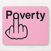 Mousepad Poverty Muismat (Voorkant)