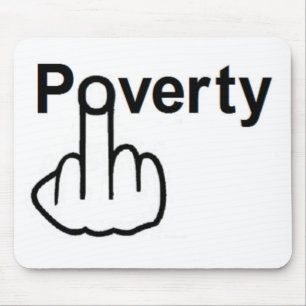 Mousepad Poverty Muismat