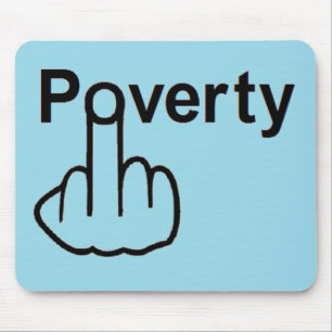 Mousepad Poverty Muismat