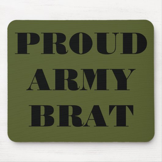 Mousepad Proud Army Brat Muismat (Voorkant)