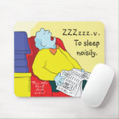 Mousepad "Toon/Dad-To Sleep Noisily" Muismat (Met muis)