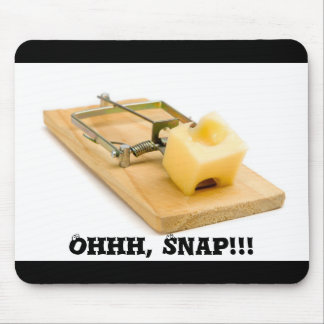 mousetrap, Ohhh, Snap!! muispad Muismat