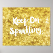 Mousserende goudmest Glitter Bokeh Quote Poster (Voorkant)