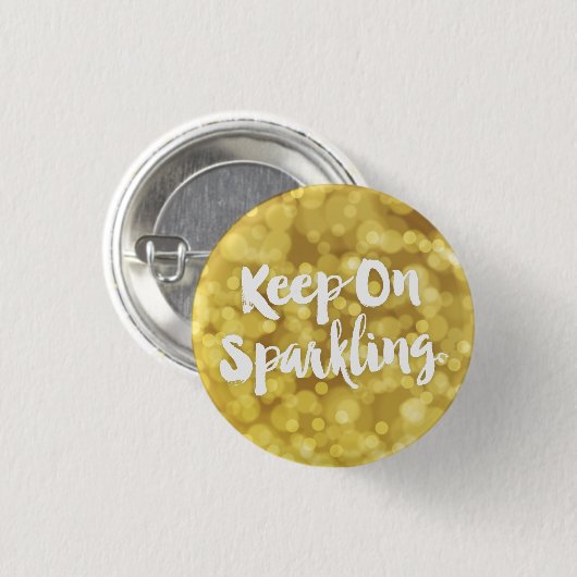 Mousserende goudmest Glitter Bokeh Quote Ronde Button 3,2 Cm (Voorkant /achterkant)