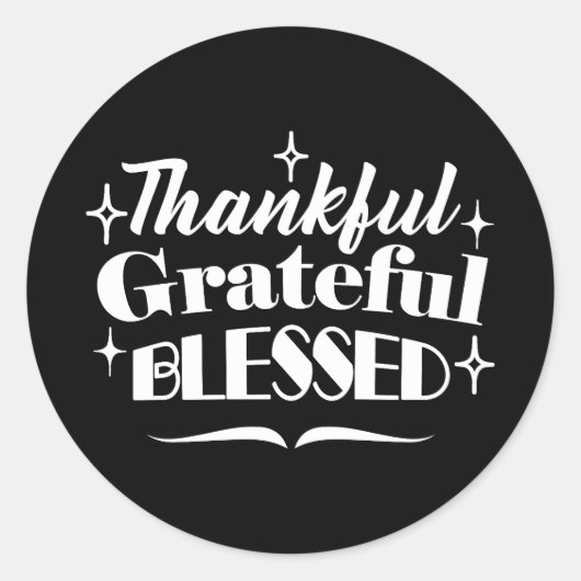 Mousserende Thanksgiving Quote Holiday Design Ronde Sticker (Voorkant)