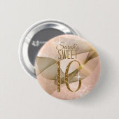 Mousserende Zwemmen zoet Zestien Roos Gold ID652 Ronde Button 5,7 Cm (Voorkant /achterkant)