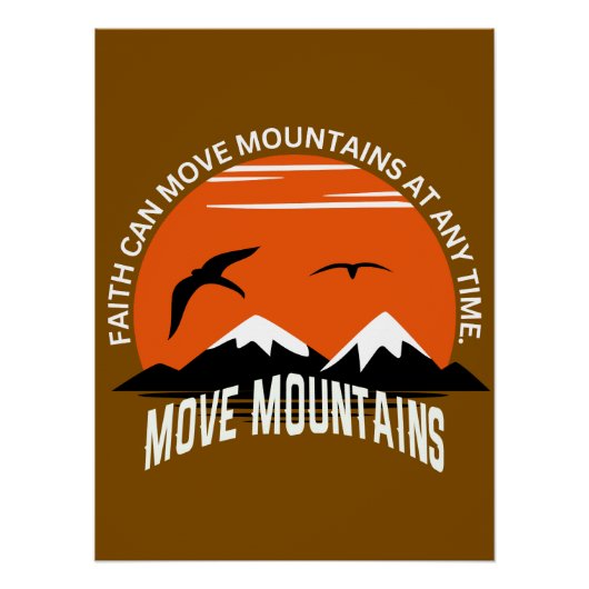 Move Mountains – Inspirational Sunset Poster (Voorkant)