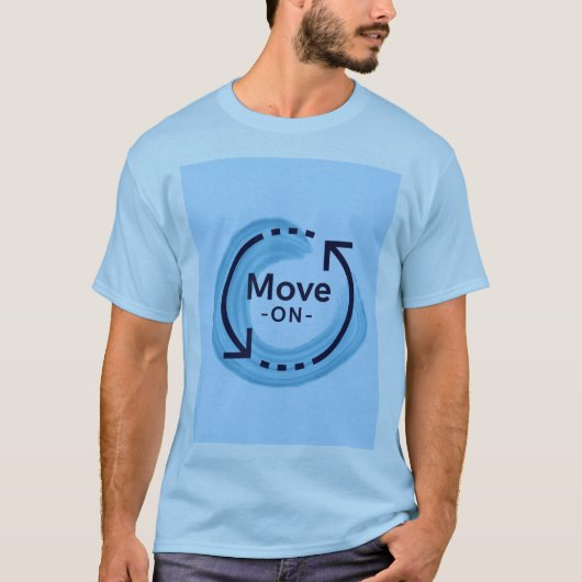 Move on :-) t-shirt (Voorkant)
