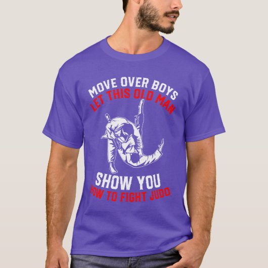 Move Over Boys Lethis Old Man Show You Howo fi vin T-shirt (Voorkant)