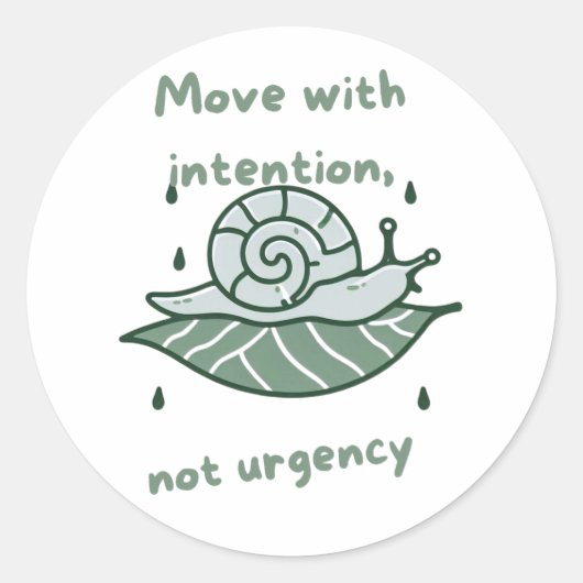 Move with Intention – Snail Quote Art Ronde Sticker (Voorkant)