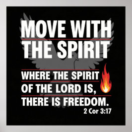 Move with the spirit - freedom design poster