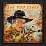 Movie Actor Lee Van Cleef Perfect Poster<br><div class="desc">Movie Actor Lee Van Cleef holding a Shotgun artwork</div>