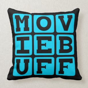 Movie Buff, Knower of Film Trivia Kussen