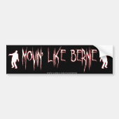 Movin' like Bernie Bumpersticker (Voorkant)