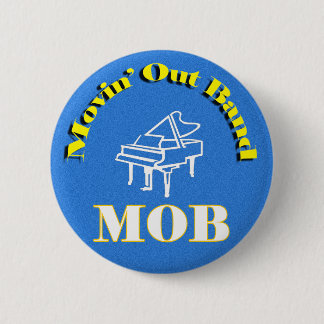 Movin' Out Band Ronde Button 5,7 Cm